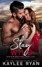 [Kincaid Brothers 05] • Stay Wild